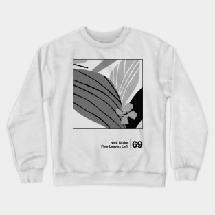 Five Leaves Left / Minimalist Style Graphic Artwork Crewneck Sweatshirt